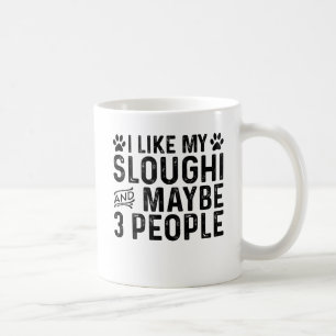 Caneca De Café Eu Gosto do Meu Sloughi E 3 Pessoas