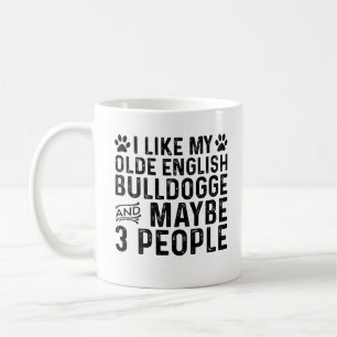 Caneca De Café Eu Gosto do Meu Velho Bulldogue Inglês E 3 Pessoas