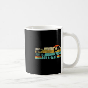Caneca De Café Eu Guardo Todas As Minhas Piadas Pais Em Uma Fath