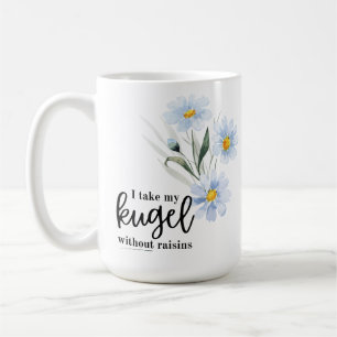 Caneca De Café Eu Levo O Meu Kugel Com Elevações