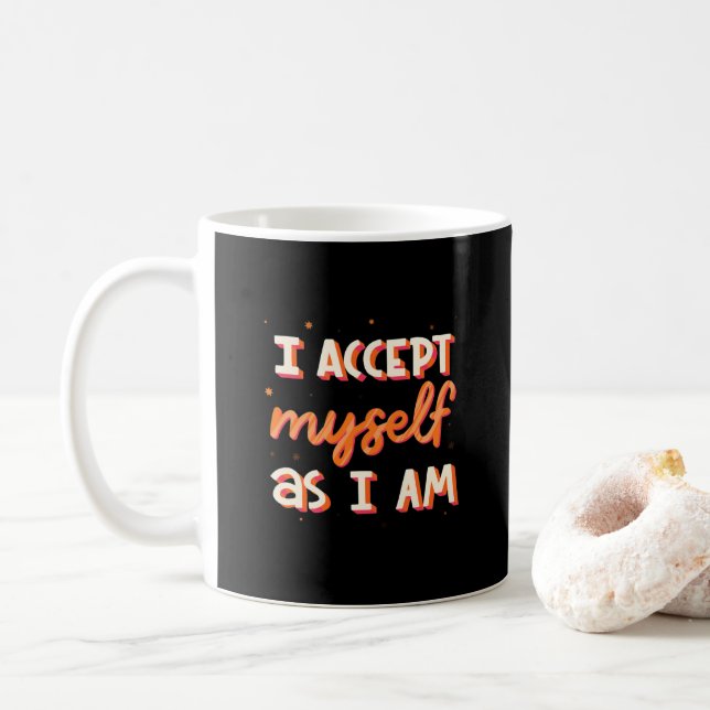 Caneca De Café Eu me aceito como eu sou (Com Donut)