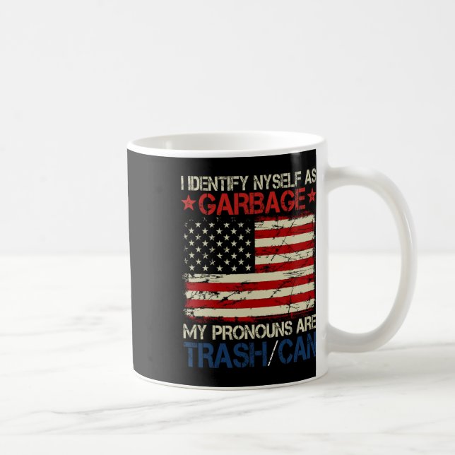 Caneca De Café Eu Me Identifico Como Apoiadores de Lixo Para Trum (Direita)