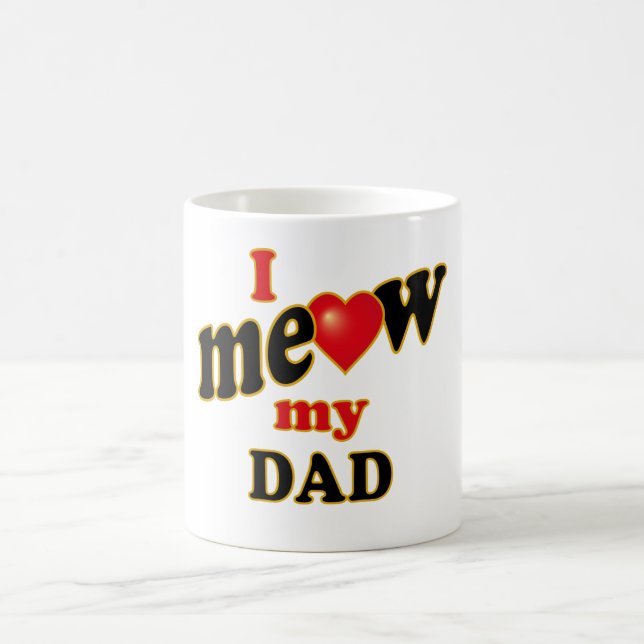 Caneca De Café Eu Meow meu pai (Centro)