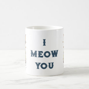 Caneca de Café Eu Miau Você Gatinho