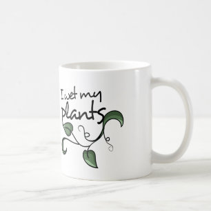 Caneca De Café Eu molhei minhas plantas