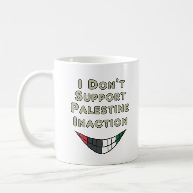 Caneca De Café Eu não apoio a inação da Palestina (Esquerda)