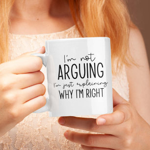 Caneca De Café Eu não estou discutindo