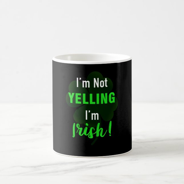 Caneca De Café Eu não estou gritando, eu sou irlandês (Centro)