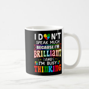 Caneca De Café Eu Não Falo Muito Brilhante Autismo Meninos Autist