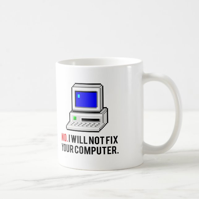 Caneca De Café Eu não fixarei seu computador (Direita)