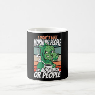 Caneca De Café Eu não gosto de pessoas matinais ou manhãs ou pe