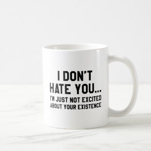 Caneca De Café Eu Não Odeio Você