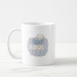 Caneca De Café Eu não posso adultar hoje Mug - Design de Pastel C