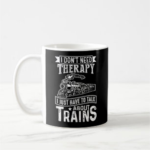 Caneca De Café Eu não preciso de terapia apenas fale sobre trens