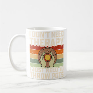 Caneca De Café Eu Não Preciso de Terapia Eu Só Preciso Fazer Pote