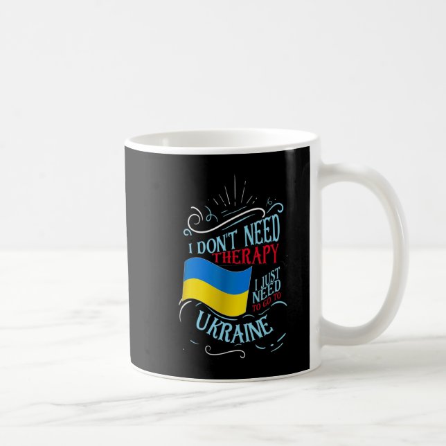 Caneca De Café Eu não preciso de terapia Eu só preciso ir para a  (Direita)