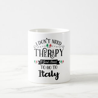 Caneca De Café Eu Não Preciso De Terapia Eu Só Preciso Ir Para A