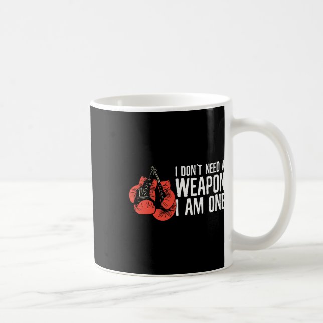 Caneca De Café Eu não preciso de uma arma Eu sou um Boxer Boxing (Direita)