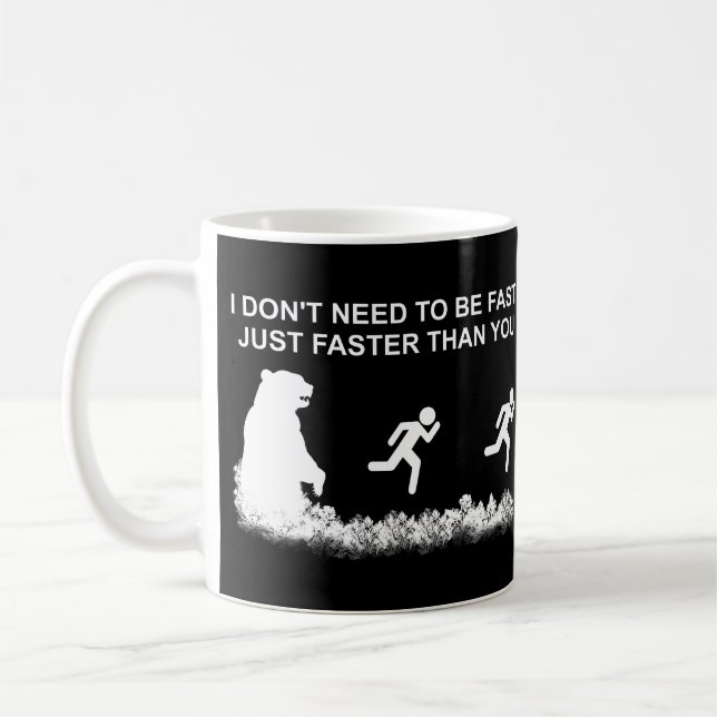 Caneca De Café Eu não preciso ser café rápido (Grizzly) (Esquerda)