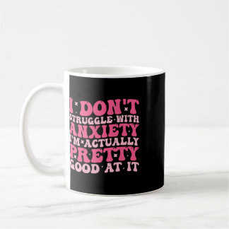 Caneca De Café Eu Não Sofro Com Ansiedade Na Verdade Sou Bastante