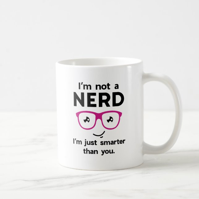 Caneca De Café Eu não sou um Nerd (Direita)