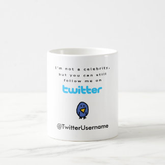 Caneca De Café Eu não sou uma celebridade… sigo-me no Twitter