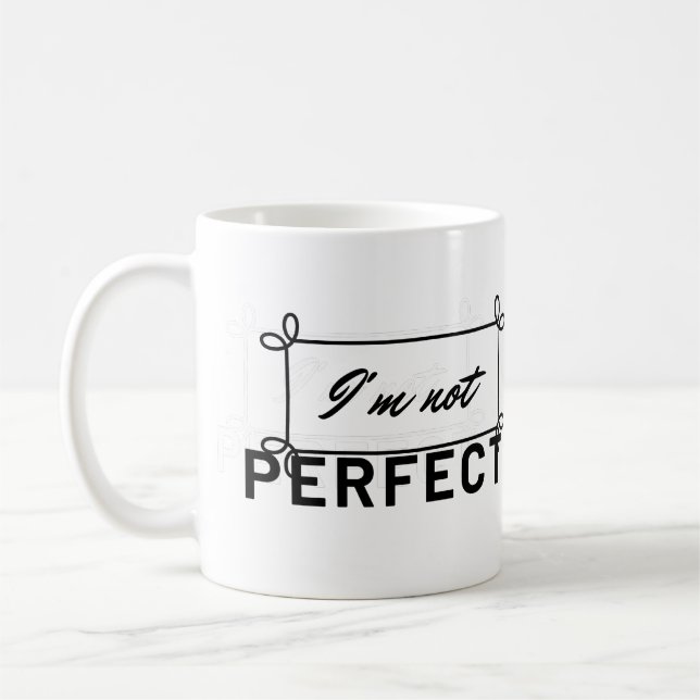 Caneca De Café "Eu não sou uma cota motivacional perfeita para ca (Esquerda)
