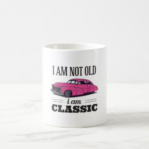 Caneca De Café Eu não sou Velho Eu sou Clássico