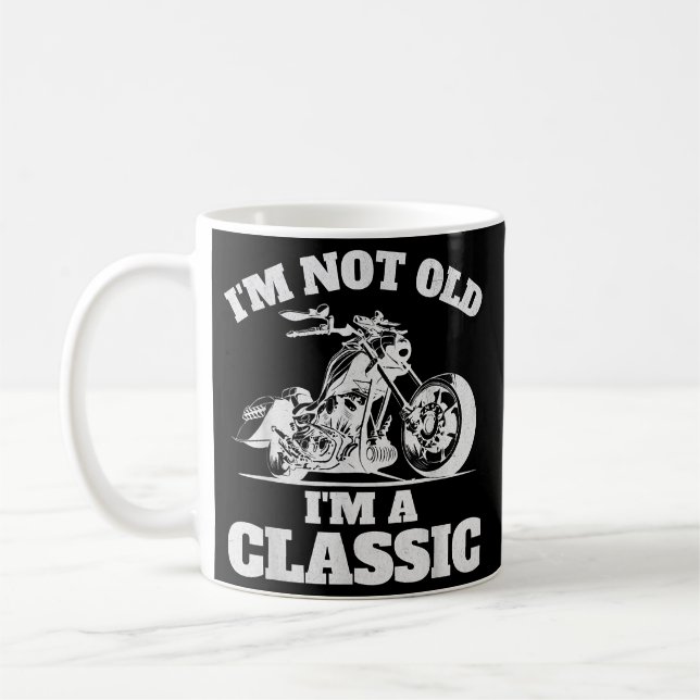 Caneca De Café Eu Não Sou Velho Eu Sou um Clássico - Dia dos Pais (Esquerda)