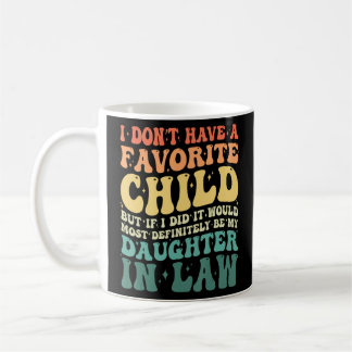 Caneca De Café Eu não tenho um filho favorito. Seria meu doido.