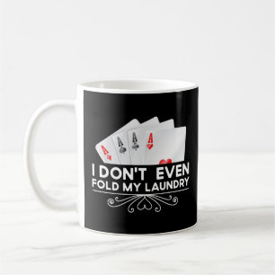 Caneca De Café Eu nem mesmo dobrei meu jogo de cartas de lavander