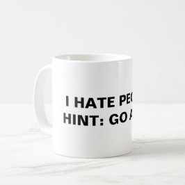 Caneca De Café Eu Odeio Pessoas (Dica: Desaparece)