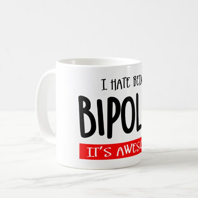 Caneca De Café Eu odeio ser bipolar (Frente Esquerda)