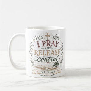 Caneca De Café Eu oro e libero o controle Citação Cristã