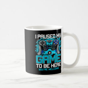 Caneca De Café Eu Pausar Meu Jogo Para Estar Aqui Garotos Diverti