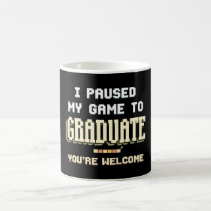 Caneca De Café Eu Pausar Meu Jogo Para Graduar Jogador De Jogos