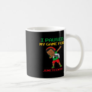 Caneca De Café Eu Pausei Meu Jogo Para A Décima Sétima Crianças B