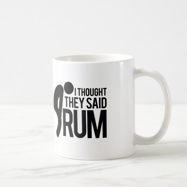 Caneca De Café Eu pensei que disseram o RUM (Direita)