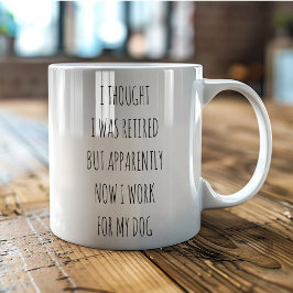 Caneca De Café Eu pensei que estava Aposentado trabalho para o me