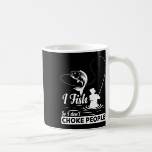 Caneca De Café Eu Pesco - Então Eu Não - Sufoco Pessoas Ditos Eng