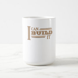 Caneca de Café 'Eu Posso Construir' (Branco)