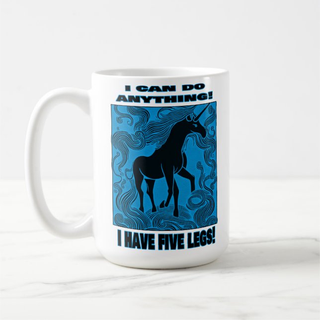 Caneca De Café Eu Posso Fazer Qualquer Coisa! Eu Tenho Cinco Pern (Esquerda)