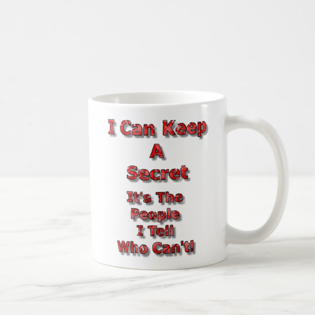 Caneca De Café Eu Posso Guardar Um Segredo (Direita)