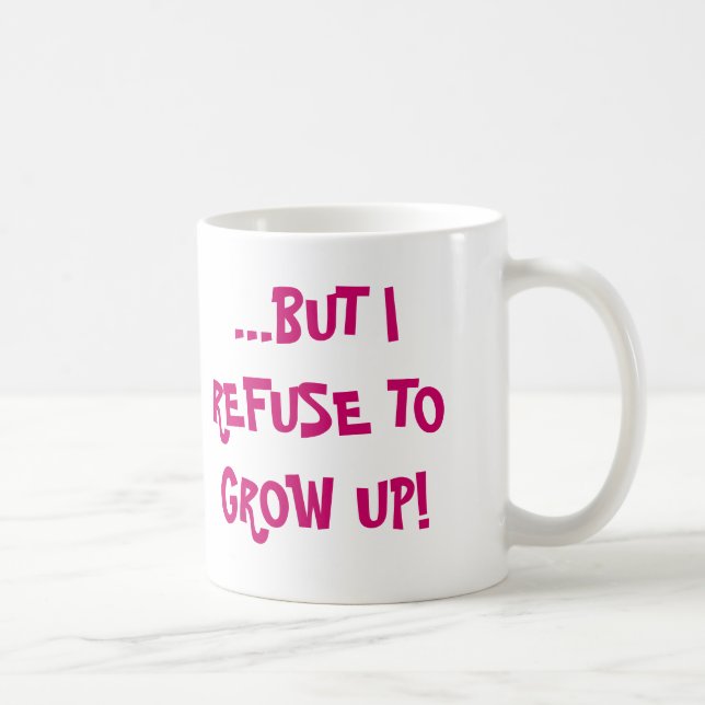 CANECA DE CAFÉ EU POSSO OBTER MAIS IDOSO…,… MAS EU RECUSO A G… (Direita)