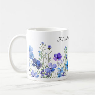 Caneca De Café Eu Preferencialmente De Jardinagem Floral