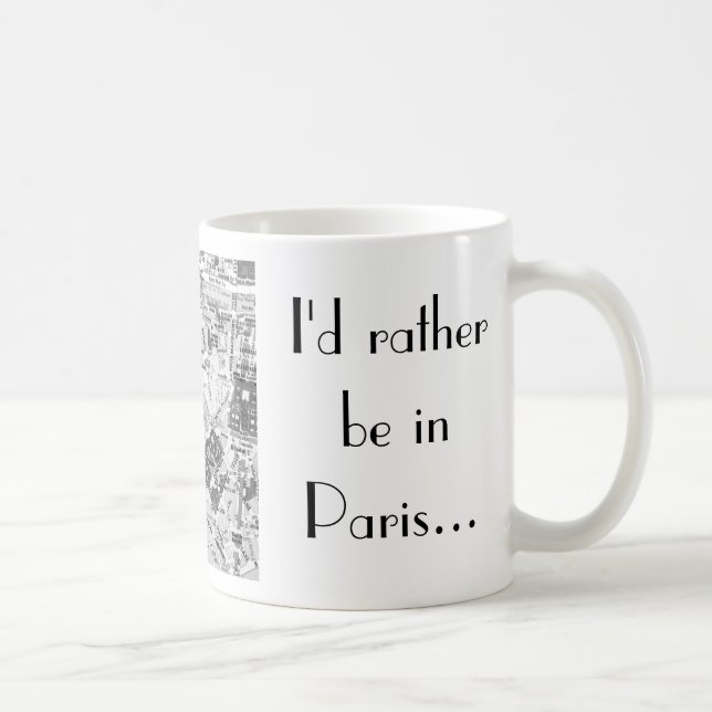 Caneca De Café Eu preferencialmente estaria em Paris… (Direita)