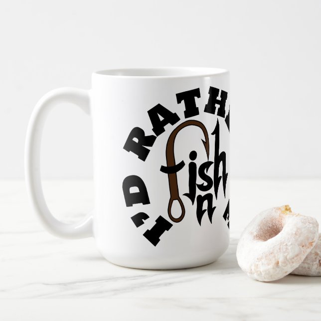 Caneca De Café Eu Preferiria Estar Pescando Personalizado NOME, C (Com Donut)