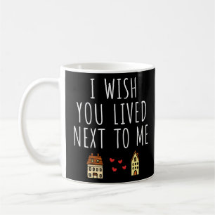 Caneca De Café Eu Queria Que Você Viesse Ao Meu Lado.