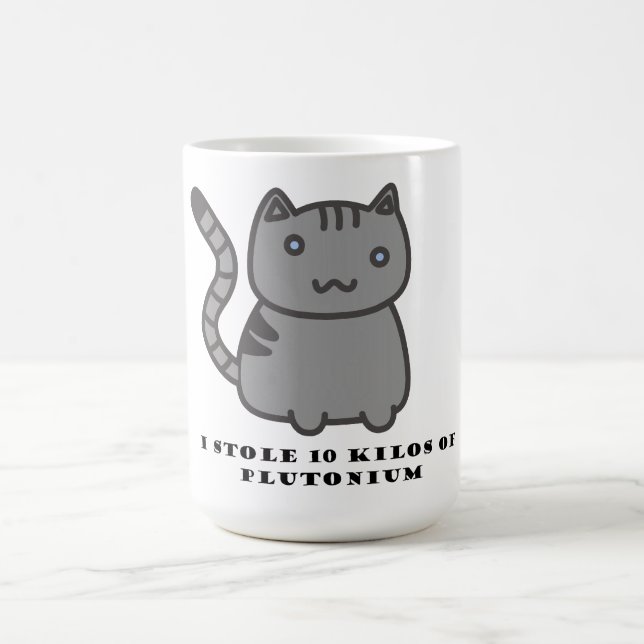 Caneca De Café Eu roubei 10 quilos de plutônio (Centro)