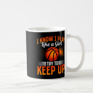 Caneca De Café Eu Sei Que Brinco Como Uma Garota Tentando Manter